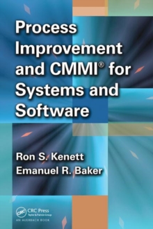 Process Improvement and CMMI  for Systems and Software