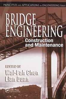 Bridge Engineering : Construction and Maintenance