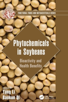 Phytochemicals in Soybeans : Bioactivity and Health Benefits