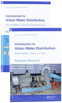 Introduction to Urban Water Distribution, Second Edition : Set