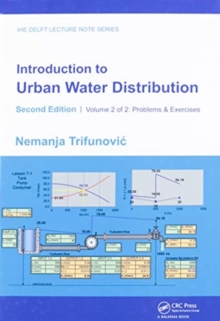 Introduction to Urban Water Distribution, Second Edition : Problems & Exercises