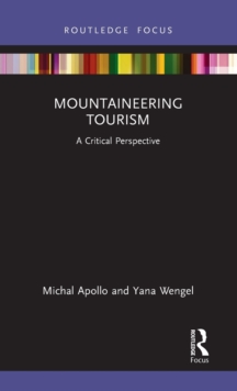 Mountaineering Tourism : A Critical Perspective