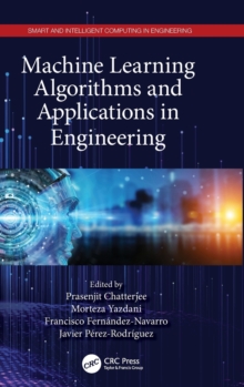 Machine Learning Algorithms and Applications in Engineering