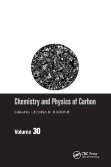 Chemistry & Physics of Carbon : Volume 30
