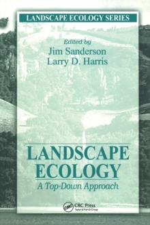 Landscape Ecology : A Top Down Approach