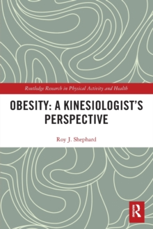 Obesity: A Kinesiology Perspective