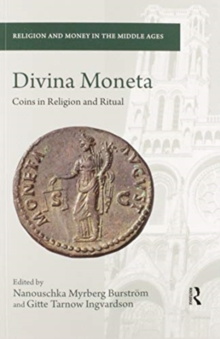 Divina Moneta : Coins in Religion and Ritual