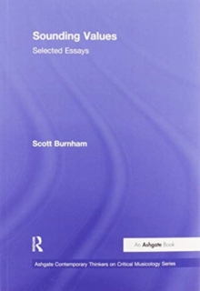 Sounding Values : Selected Essays