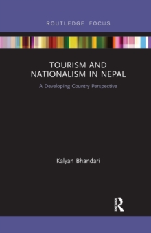 Tourism and Nationalism in Nepal : A Developing Country Perspective