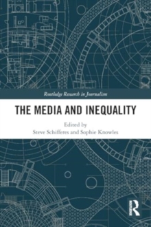 The Media and Inequality