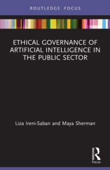Ethical Governance of Artificial Intelligence in the Public Sector