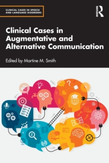 Clinical Cases in Augmentative and Alternative Communication
