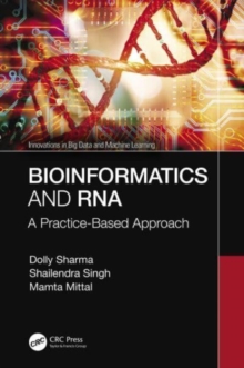 Bioinformatics and RNA : A Practice-Based Approach