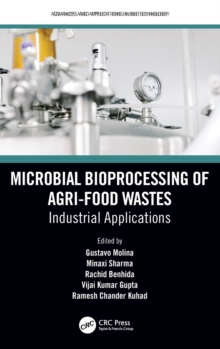 Microbial Bioprocessing of Agri-food Wastes : Industrial Applications