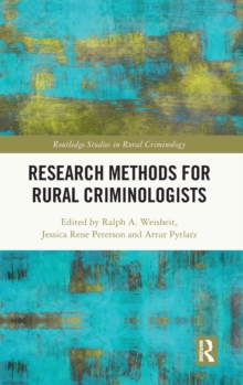 Research Methods for Rural Criminologists