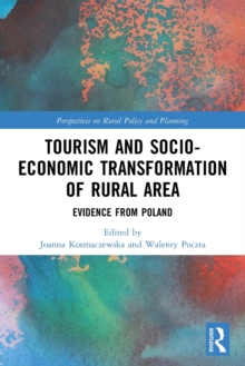 Tourism and Socio-Economic Transformation of Rural Areas : Evidence from Poland
