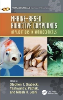 Marine-Based Bioactive Compounds : Applications in Nutraceuticals