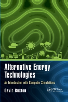 Alternative Energy Technologies : An Introduction with Computer Simulations