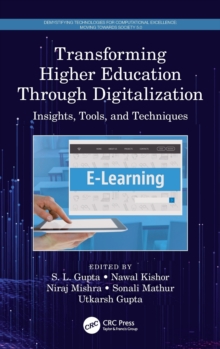 Transforming Higher Education Through Digitalization : Insights, Tools, and Techniques