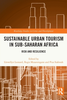 Sustainable Urban Tourism in Sub-Saharan Africa : Risk and Resilience
