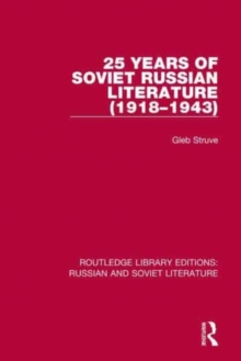 Routledge Library Editions: Russian and Soviet Literature