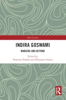 Indira Goswami : Margins and Beyond