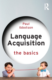 Language Acquisition : The Basics