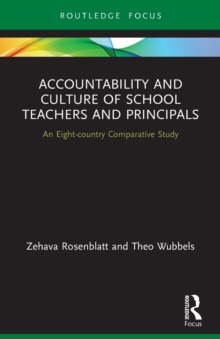 Accountability and Culture of School Teachers and Principals : An Eight-country Comparative Study