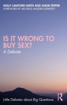 Is It Wrong to Buy Sex? : A Debate