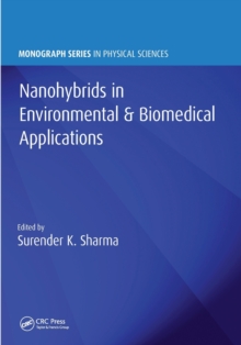 Nanohybrids in Environmental & Biomedical Applications