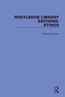 Routledge Library Editions: Ethics