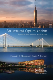 Structural Optimization : Dynamic and Seismic Applications
