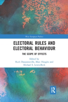 Electoral Rules and Electoral Behaviour : The Scope of Effects