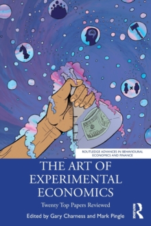The Art of Experimental Economics : Twenty Top Papers Reviewed