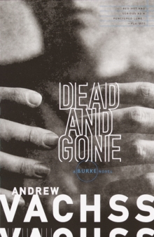 Dead and Gone : A Burke Novel