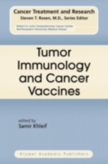 Tumor Immunology and Cancer Vaccines