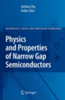 Physics and Properties of Narrow Gap Semiconductors