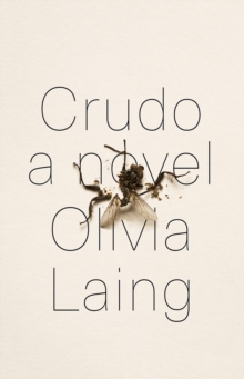 Crudo : A Novel