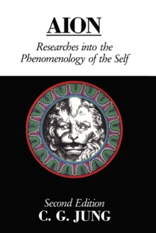 Aion : Researches Into the Phenomenology of the Self