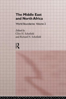 The Middle East and North Africa : World Boundaries Volume 2