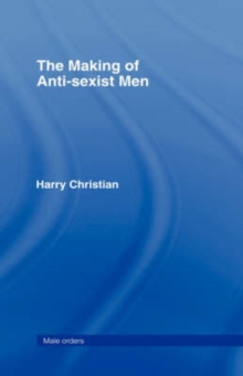 The Making of Anti-Sexist Men