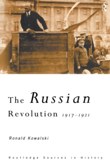 The Russian Revolution : 1917-1921