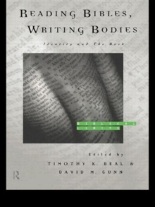 Reading Bibles, Writing Bodies : Identity and The Book