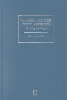 Herbert Spencer : Critical Assessments