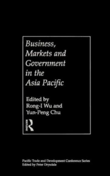 Business, Markets and Government in the Asia-Pacific : Competition Policy, Convergence and Pluralism