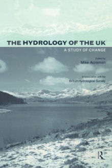 The Hydrology of the UK : A Study of Change
