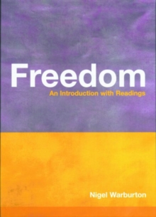 Freedom : An Introduction with Readings
