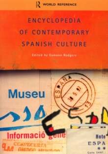 Encyclopedia of Contemporary Spanish Culture
