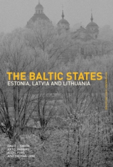 The Baltic States : Estonia, Latvia and Lithuania