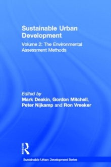 Sustainable Urban Development Volume 2 : The Environmental Assessment Methods